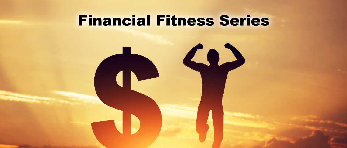 Financial Fitness Series