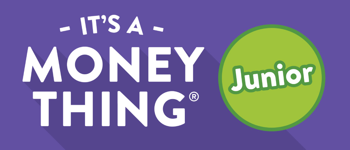 Its a Money Thing Junior